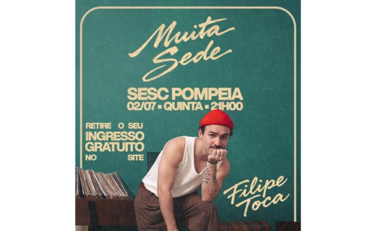 Filipe Toca apresenta “Muita Sede” no Sesc Pompeia nesta quinta